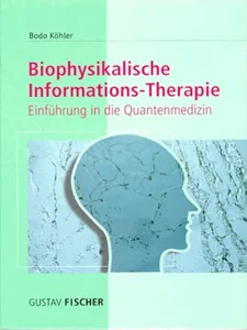 Biophysikalische Informations Therapie